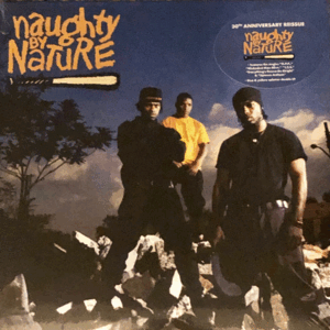 NAUGHTY BY NATURE (30TH ANNIVERSARY)