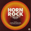 HORN ROCK & FUNKY GUITAR GROOVES 1968 - 1974