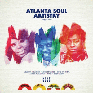 ATLANTA SOUL ARTISTRY 1965-1975