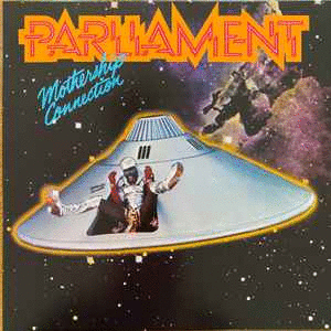 MOTHERSHIP CONNECTION