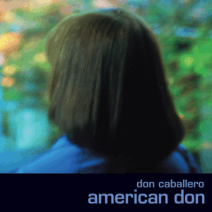 AMERICAN DON (DELUXE EDITION)