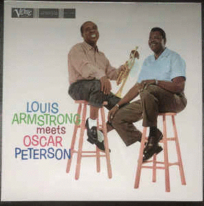 LOUIS ARMSTRONG MEETS OSCAR PETERSON