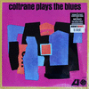 COLTRANE PLAYS THE BLUES