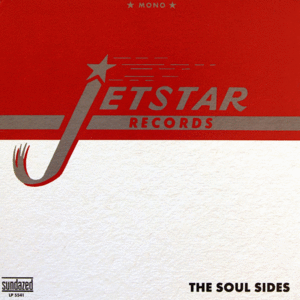 JETSTAR RECORDS: THE SOUL SIDES