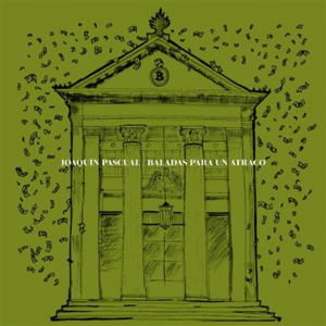 BALADAS PARA UN ATRACO