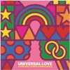 UNIVERSAL LOVE