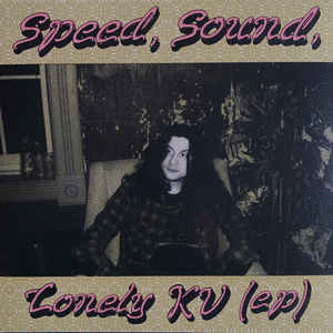 SPEED, SOUND, LONELY KV (EP)