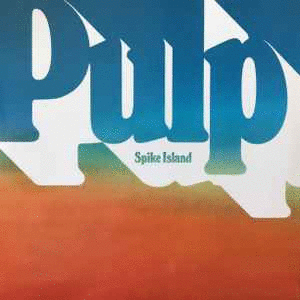 7'' SPIKE ISLAND