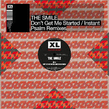 DON'T GET ME STARTED / INSTANT PSALM REMIXES