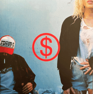 WOR$T GIRL IN AMERICA