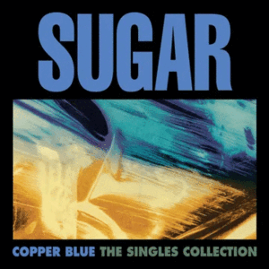 COPPER BLUE: THE SINGLES COLLECTION