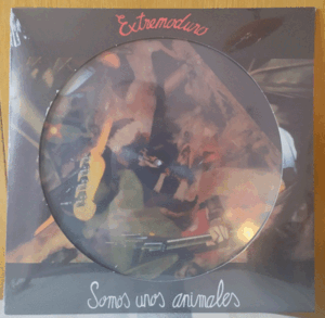 PICTURE DISC - SOMOS UNOS ANIMALES