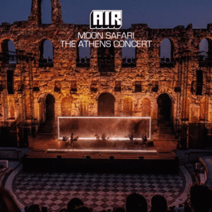 AIR MOON SAFARI - THE ATHENS CONCERT