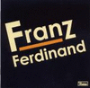 FRANZ FERDINAND