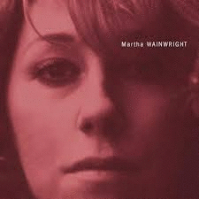 MARTHA WAINWRIGHT