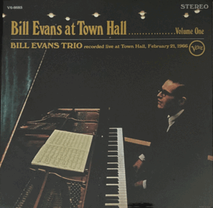 BILL EVANS AT TOWN HALL (VOLUME ONE)