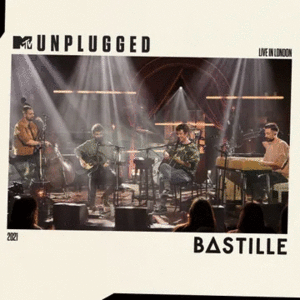 BASTILLE: MTV UNPLUGGED -- LIVE IN LONDON