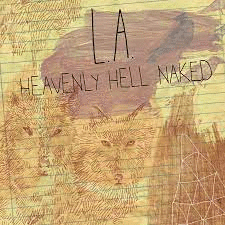 HEAVENLY HELL NAKED