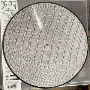 ALLIGATOR BITES NEVER HEAL (PICTURE DISC)