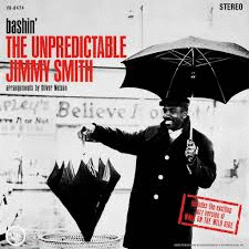 BASHIN'-THE UNPREDICTABLE JIMMY SMITH