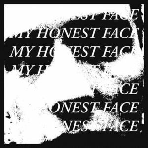 MY HONEST FACE