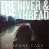 THE RIVER & THE THREAD