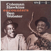 COLEMAN HAWKINS ENCOUNTERS BEN WEBSTER