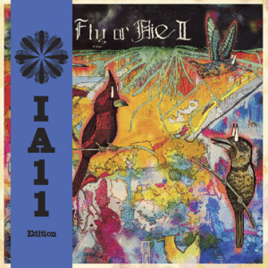 FLY OR DIE II: BIRD DOGS OF PARADISE