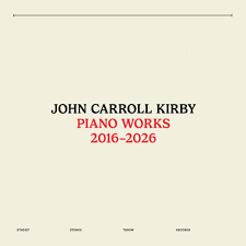 PIANO WORKS 2016-2026