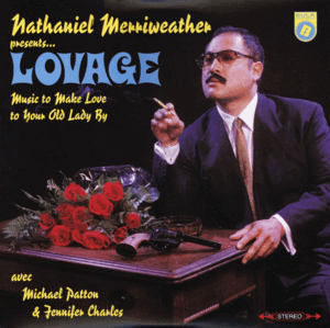 MUSIC TO MAKE LOVE TO YOUR OLD LADY BY