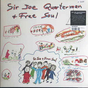 SIR JOE QUARTERMAN & FREE SOUL
