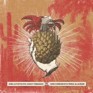 DON CONDOR ETA ÑORA ALACRÁN