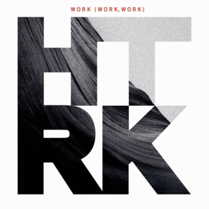 WORK (WORK, WORK) (CLEAR ASH VINYL)