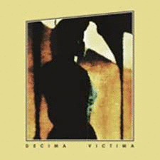 DECIMA VICTIMA
