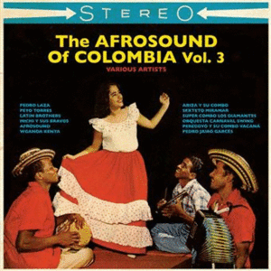 THE AFROSOUND OF COLOMBIA 3