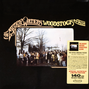 THE MUDDY WATERS WOODSTOCK ALBUM