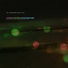 FATHER MOTHER SISTER BROTHER - O.S.T. [COLORED VINYL]