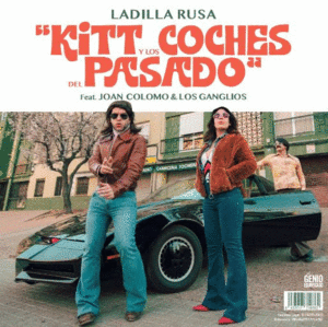 7'' KITT Y LOS COCHES DEL PASADO / MACAULAY CULKIN