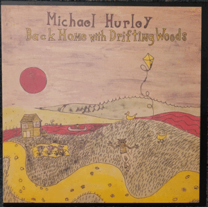 BACK HOME WITH DRIFTING WOODS