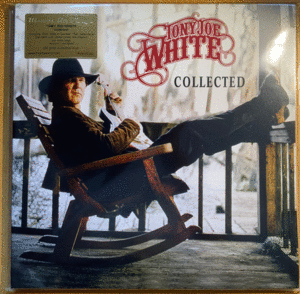 TONY JOE WHITE COLLECTED