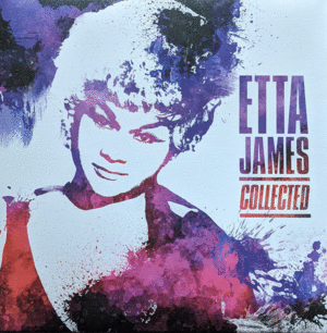 ETTA JAMES COLLECTED