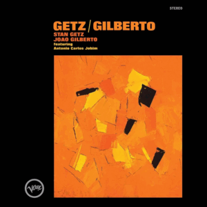 GETZ / GILBERTO