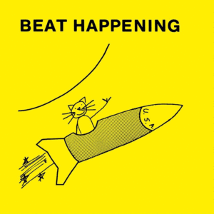 BEAT HAPPENING