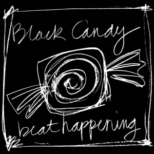 BLACK CANDY