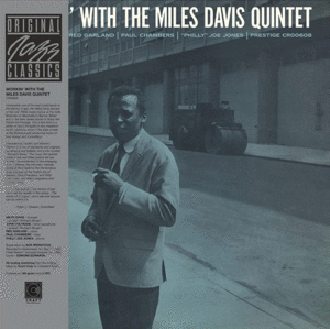 WORKIN WITH THE MILES DAVIS QUINTET