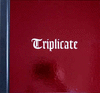 TRIPLICATE - LIMITED EDITION.