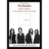 THE BEATLES : WHITE ALBUM : EN LOS LÍMITES DE LA CREACIÓN