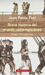 BREVE HISTORIA DEL MUNDO CONTEMPORÁNEO : DESDE 1776 HASTA HOY