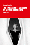 LAS FASCINANTES RUBIAS DE ALFRED HITCHCICK