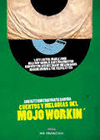 CUENTOS Y MELODIAS DEL MOJO WORKIN,